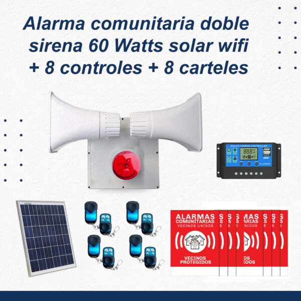 Alarma Comunitaria 60W wifi Solar + 8 Controles Remotos + 8 carteles